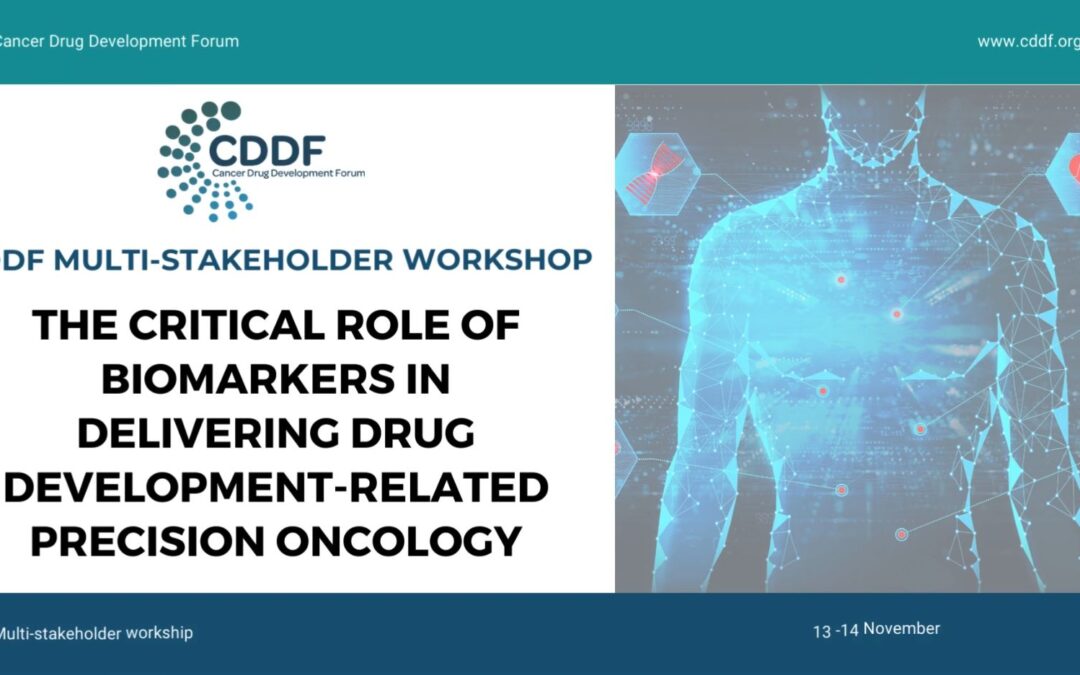 Executive Summary of the CDDF Workshop on Biomarkers in Precision Oncology (13-14 Nov 2023, NL)