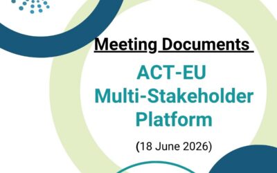 ACT EU Multi-Stakeholder Platform: Meeting Documents from 18 June 2026