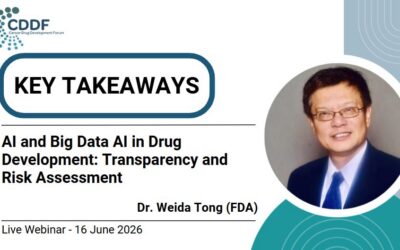 Key Takeaways from CDDF Live Webinar Series – “AI and Big Data AI in Drug Development: Transparency and Risk Assessment” (16 June 2026)